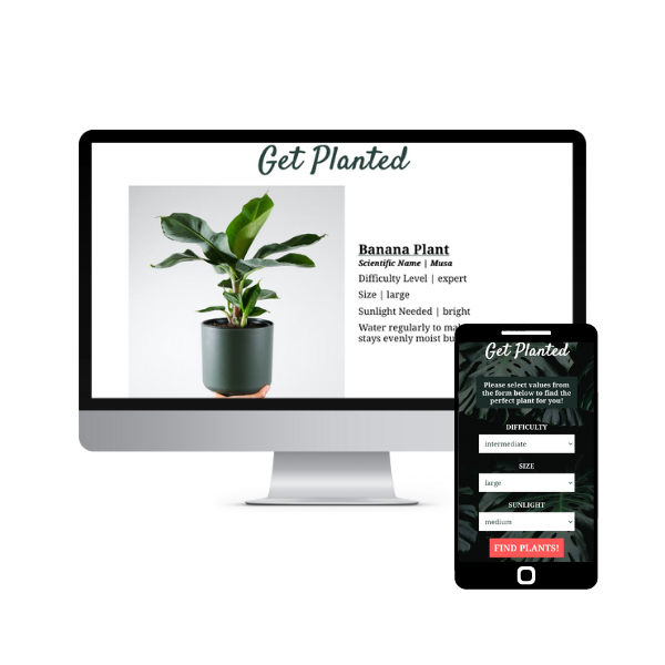 Computer and phone view of the Get Planted App.